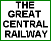 THE GREAT CENTRAL RAILWAY, Heritage Steam Line, Leicestershire