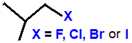skeleton formula of 1-fluoro-2-methylpropane, 1-chloro-2-methylpropane, 1-bromo-2-methylpropane, 1-iodo-2-methylpropane haloalkane isomers